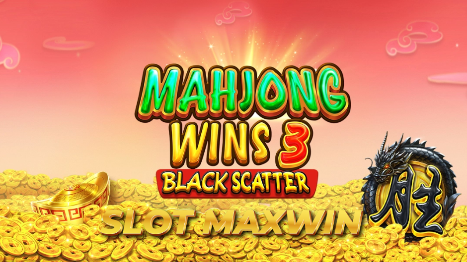 Mahjong Wins 3 – Black Scatter: Sensasi Baru dalam Dunia Slot Bertema Mahjong