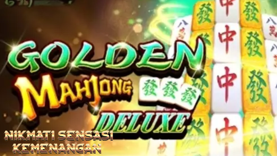 Super Mahjong Deluxe: Klasik Asia yang Bertransformasi Menjadi Slot Modern Penuh Keberuntungan